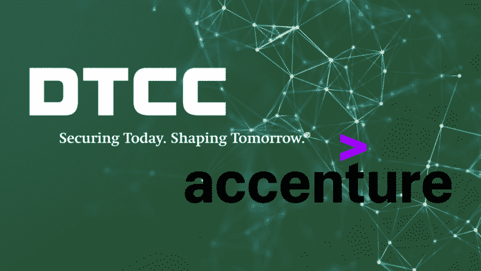 DTCC and Accenture Researching on DLT Governance Operating Model