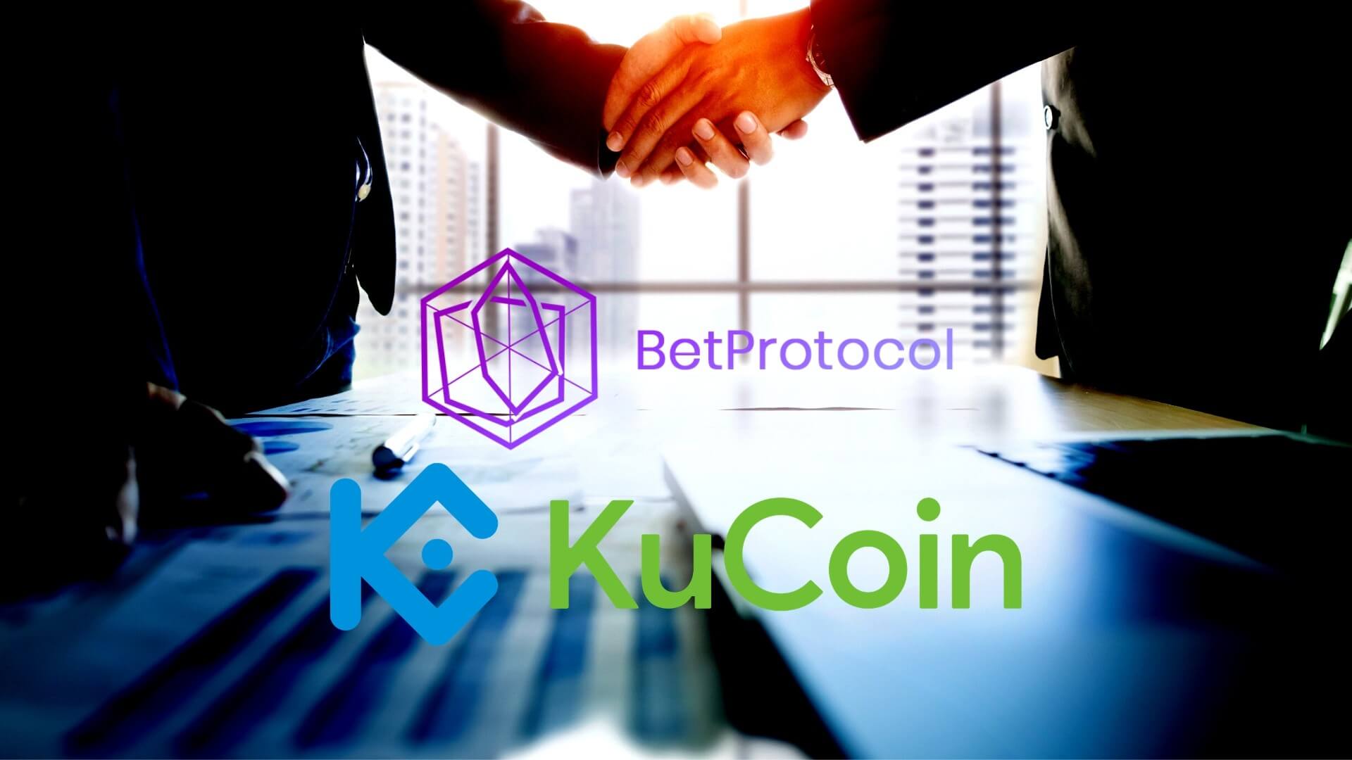 KuCoin and BetProtocol Partner To Enable Playing Games With KCS
