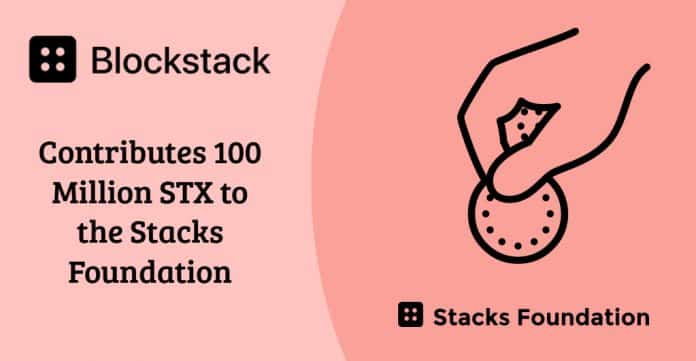Blockstack PBC Extends Its Support to Stacks Foundation
