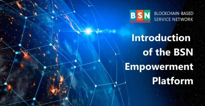 A Brief Overview of the BSN Empowerment Platform