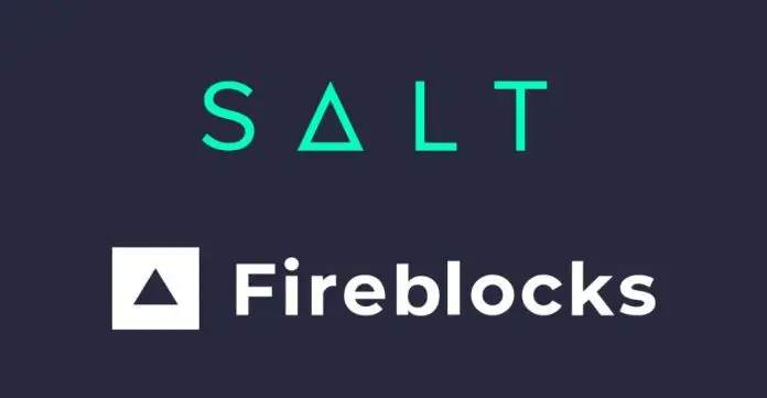 SALT Partners with Fireblocks for Better Security and Lower Costs