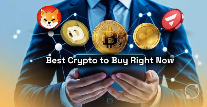 Best Crypto to Buy Right Now