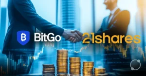 BitGo, 21Shares Expand Partnership Across US, Europe for Crypto ETPs